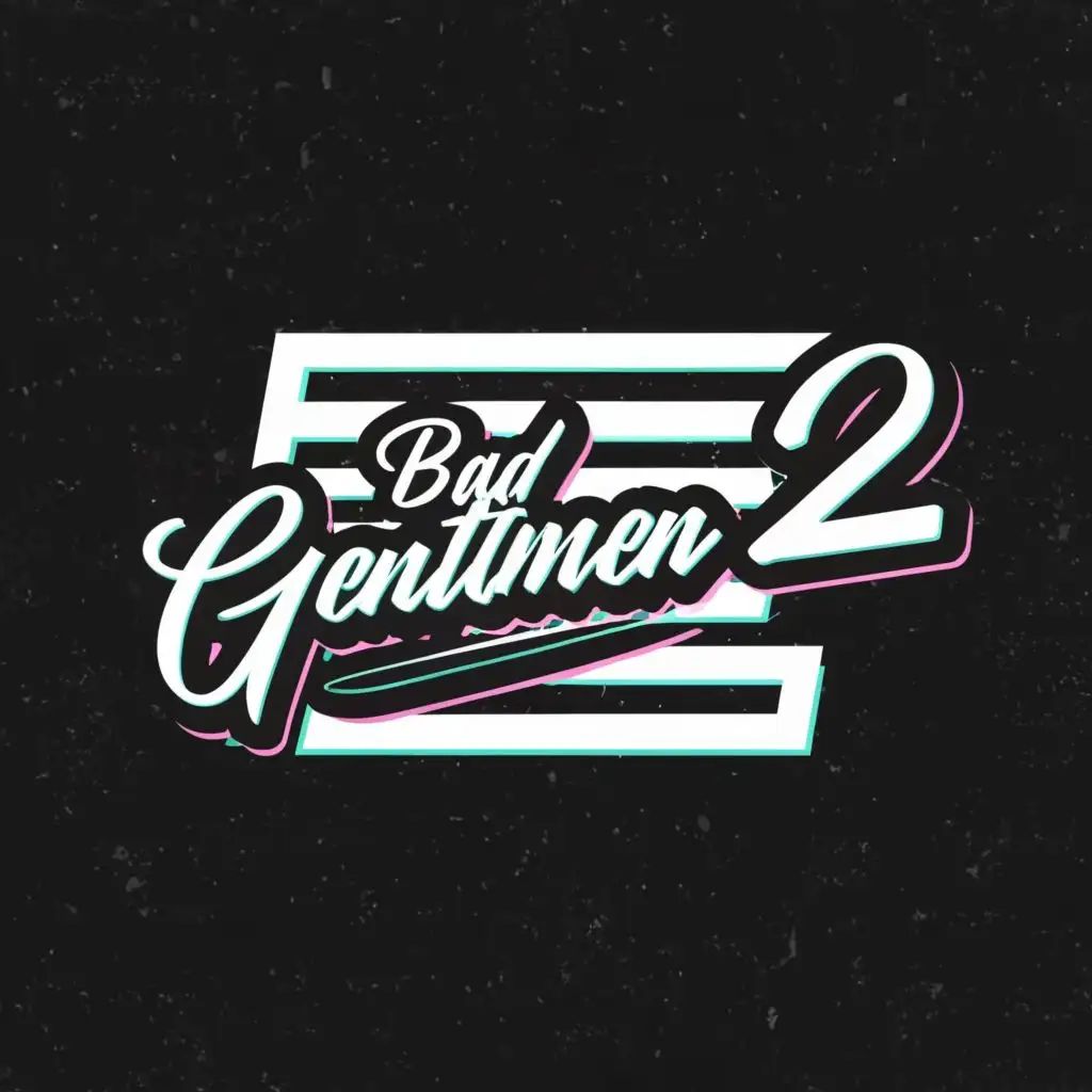 logo, "text "BAD GENTLMEN 21" in black and white in retrowave style
", with the text "BAD GENTLMEN 21", typography, be used in Entertainment industry
