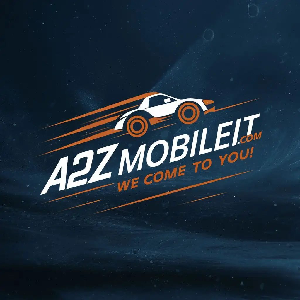 logo, fast vehicle, with the text "A2ZMOBILEIT.COM", typography, be used in the Technology industry. "We Come To You"