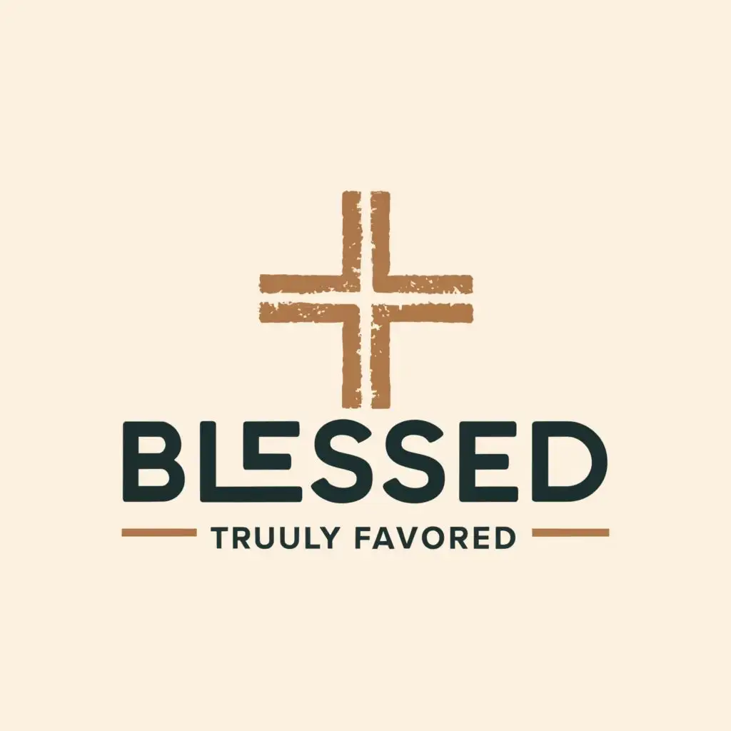 a logo design,with the text "Blessed and Truly Favored", main symbol:cross,Moderate,be used in Nonprofit industry,clear background