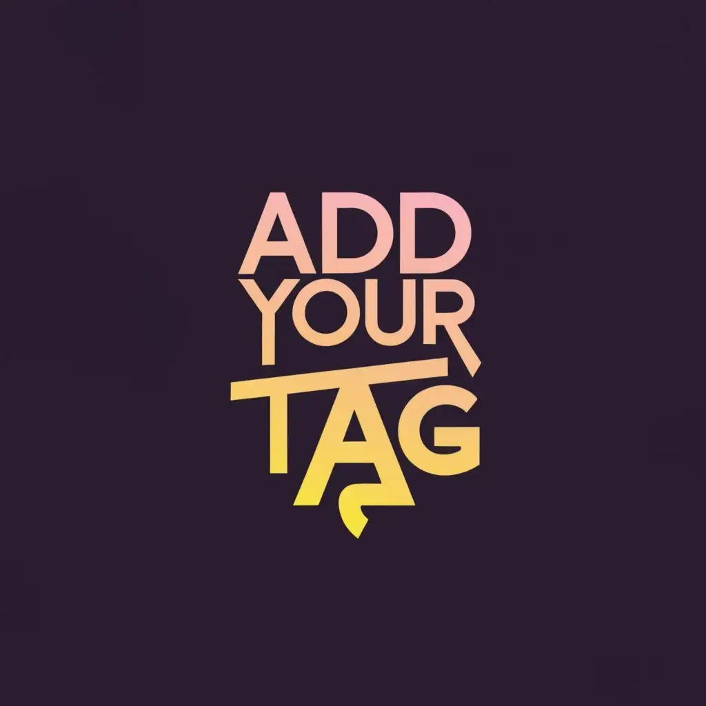 logo, is going to be for tags business, can be related to pets or backpacks, etc., with the text "addyourtag", typography, be used in Entertainment industry