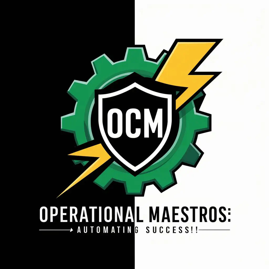 Logo Concept: The logo could be a stylized gear (symbolizing automation and operations) interlocked with a lightning bolt (representing speed and efficiency) and a shield (representing the protection and value delivered to the customer). The initials "OCM" wll be incorporated into the design, within the gear or the shield. Put below the logo the sentence: "Operational Maestros: Automating Success!" Make the logo with a maximun of three colors. Black or white background. Green logo.