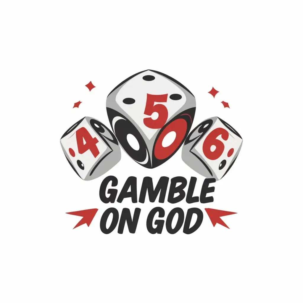 logo, 3 Dice with the numbers 4, 5, and 6 on each., with the text "Gamble On God", typography, be used in Sports Fitness industry