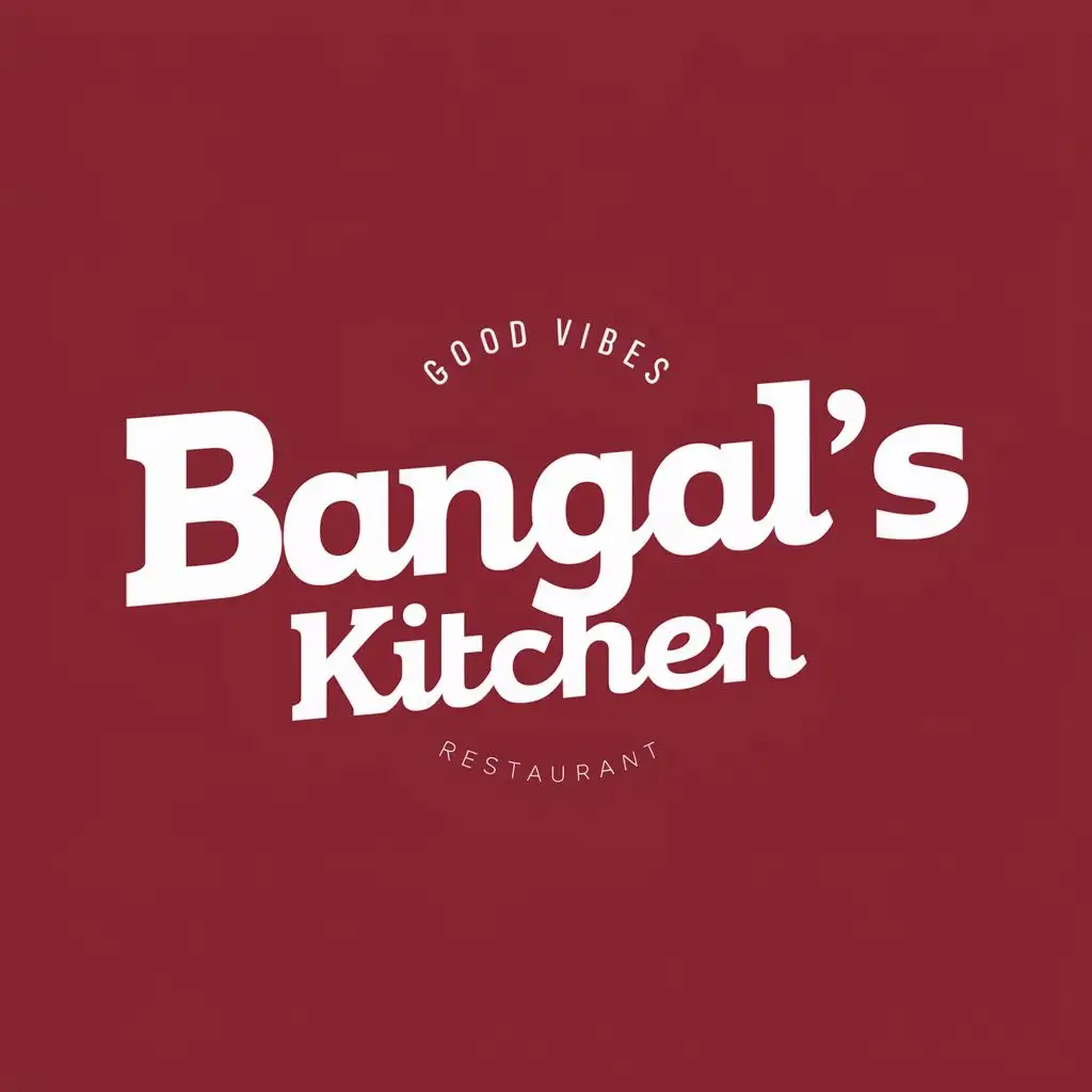 logo, add Tagline- "Good Vibes", with the text "Bangal's Kitchen", typography, be used in Restaurant industry