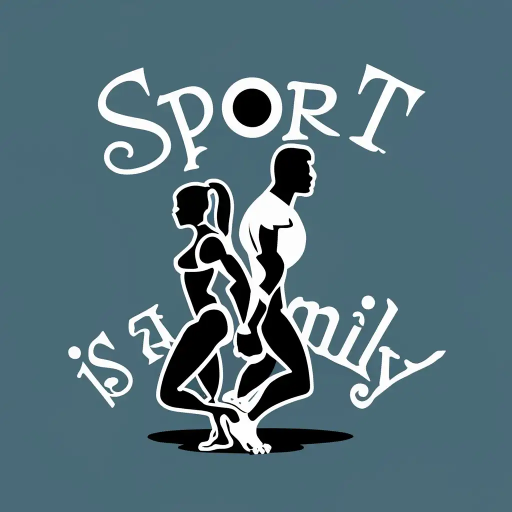 logo, silhouette of a bodybuilder guy and a sporty girl back to back, with the text "sport is a family matter", typography, be used in Entertainment industry