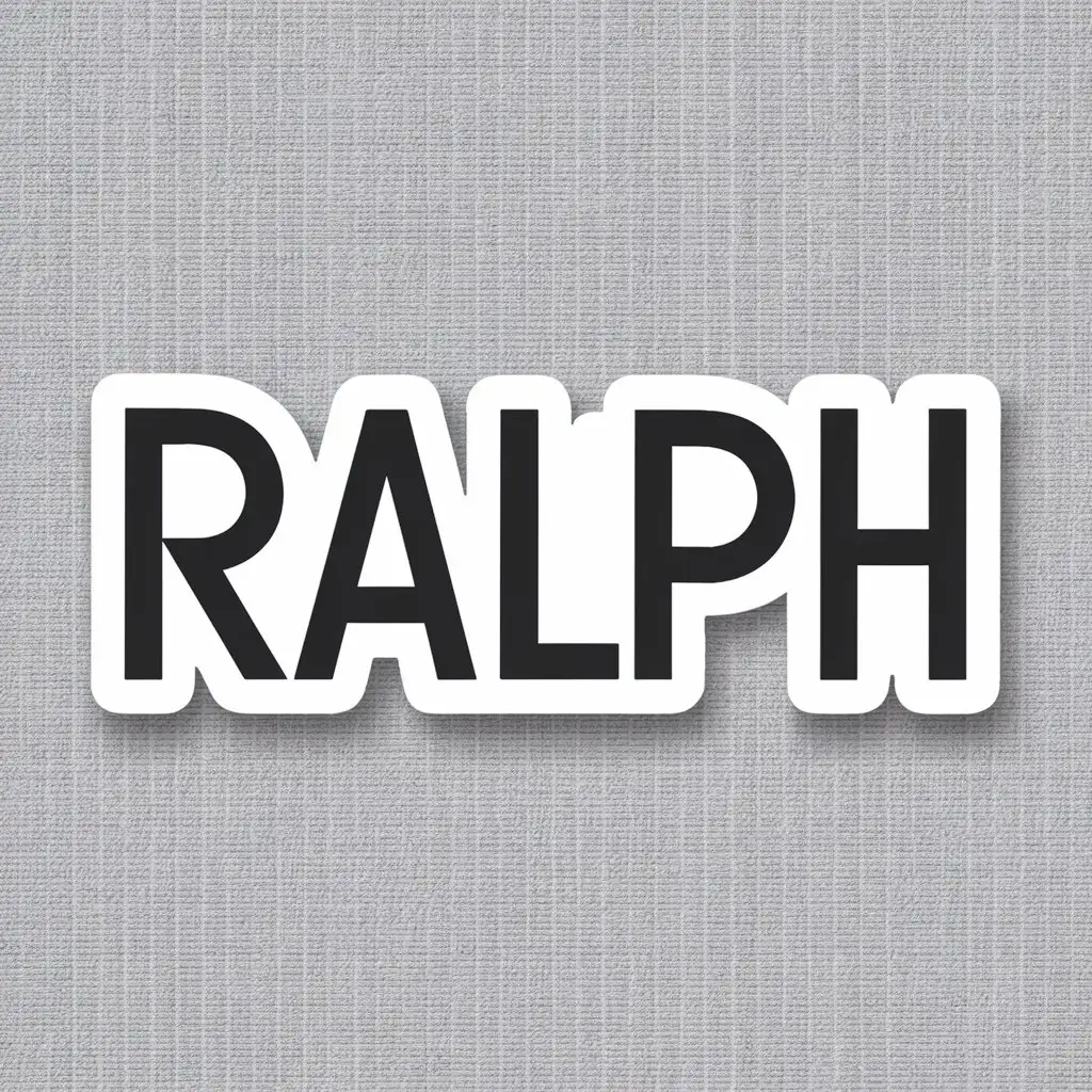 A sticker with the word "Ralph" in black letters