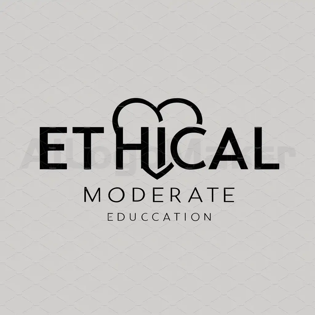 a logo design,with the text "ETHICAL", main symbol:heart,Moderate,be used in Education industry,clear background