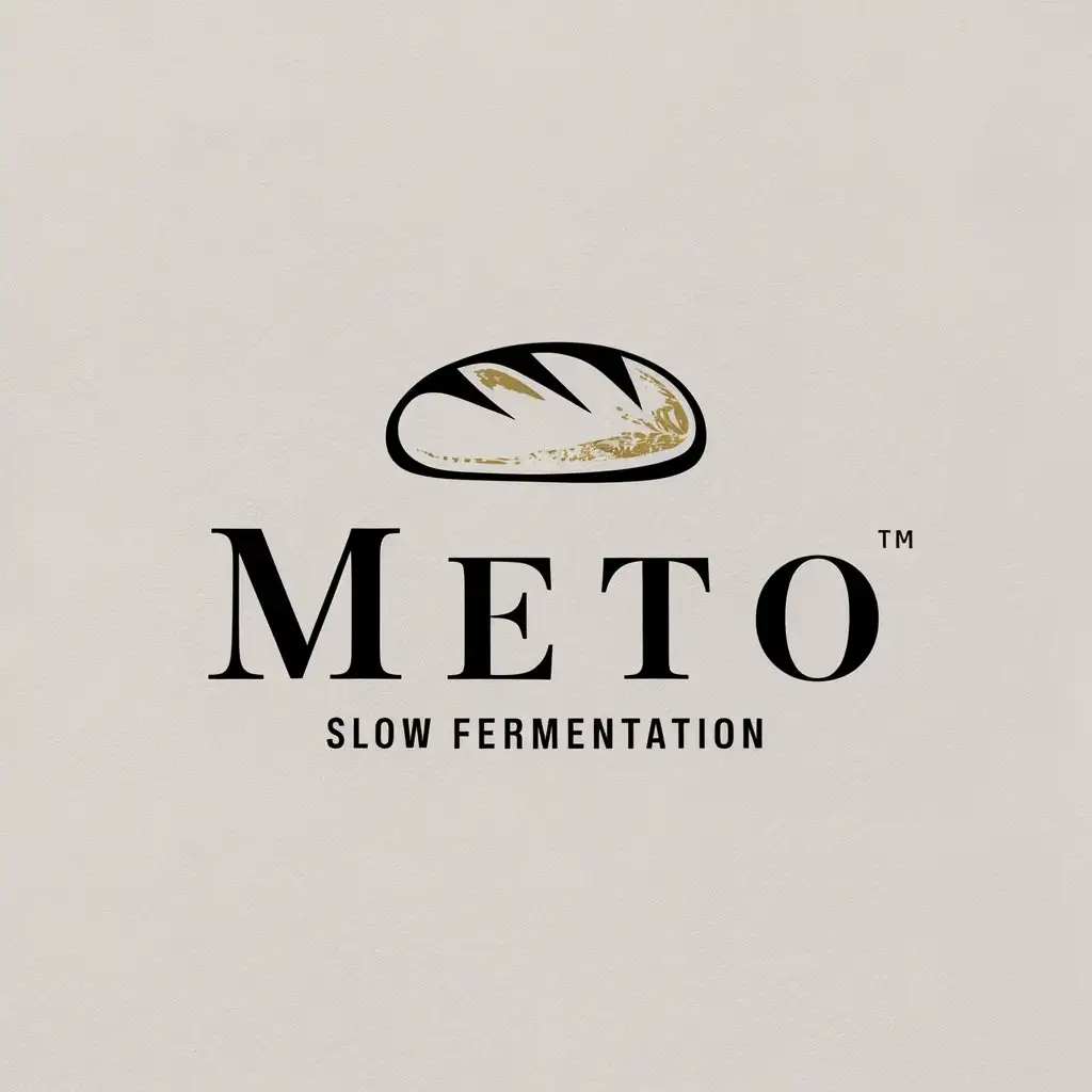 a logo design,with the text "meto  slow fermentation", main symbol:bread,Minimalistic,be used in Restaurant industry,clear background