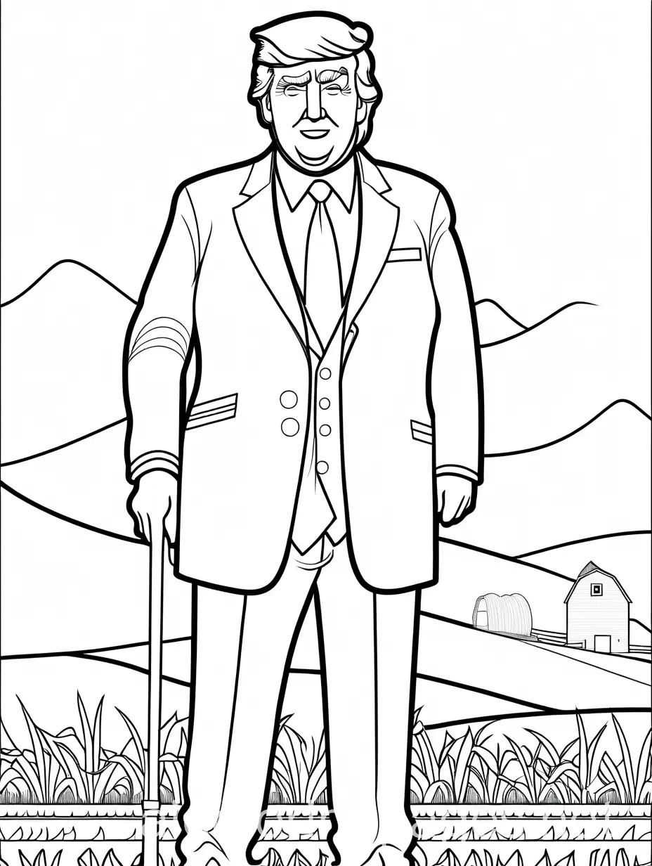 Donald trump as a farmer, Coloring Page, black and white, line art, white background, Simplicity, Ample White Space. The background of the coloring page is plain white to make it easy for young children to color within the lines. The outlines of all the subjects are easy to distinguish, making it simple for kids to color without too much difficulty