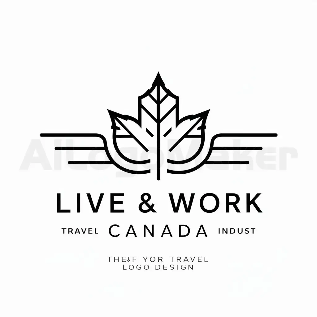 a logo design,with the text "LIVE & WORK CANADA", main symbol:clovenous leaf,complex,be used in Travel industry,clear background