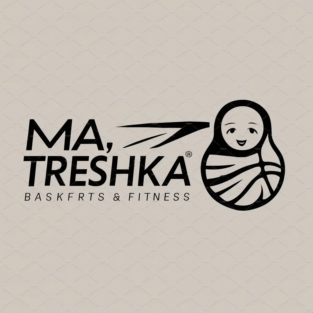 a logo design,with the text "ma, treshka", main symbol:russian doll, basketball,Moderate,be used in Sports Fitness industry,clear background