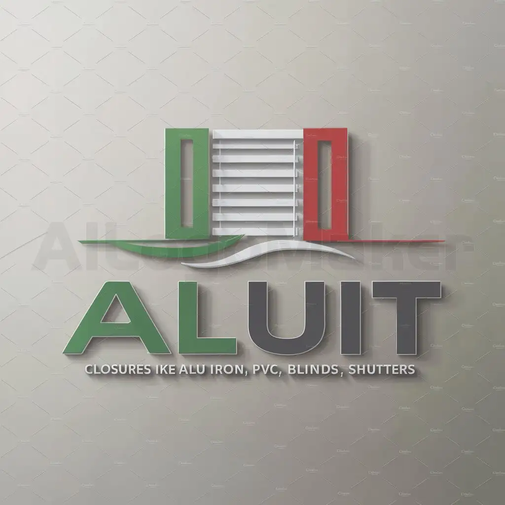 a logo design,with the text "ALUIT", main symbol:I am looking for someone who can create a logo for my company.
In the sector of closures such as Alu iron PVC blinds and shutters

The name of my company is ALUIT
Ensure that the logo is in the colors of the flag of Italy and that we understand that we are in the windows and blinds,Moderate,clear background