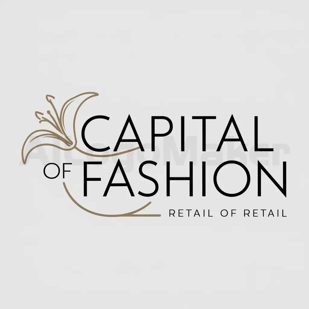 a logo design,with the text "Capital of fashion", main symbol:Royal lily,Minimalistic,be used in Retail industry,clear background