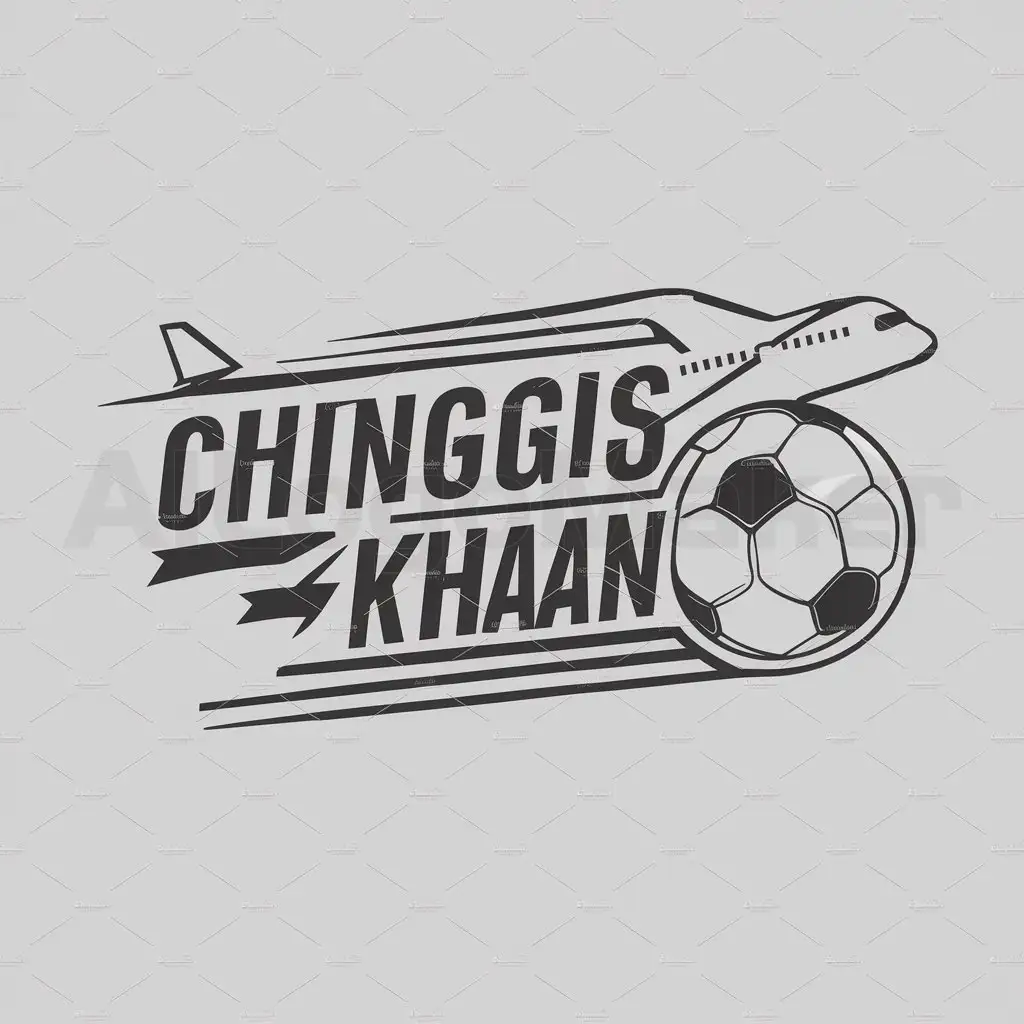 a logo design,with the text "CHINGGIS KHAAN", main symbol:["airplane","soccer"],Moderate,be used in Sports Fitness industry,clear background