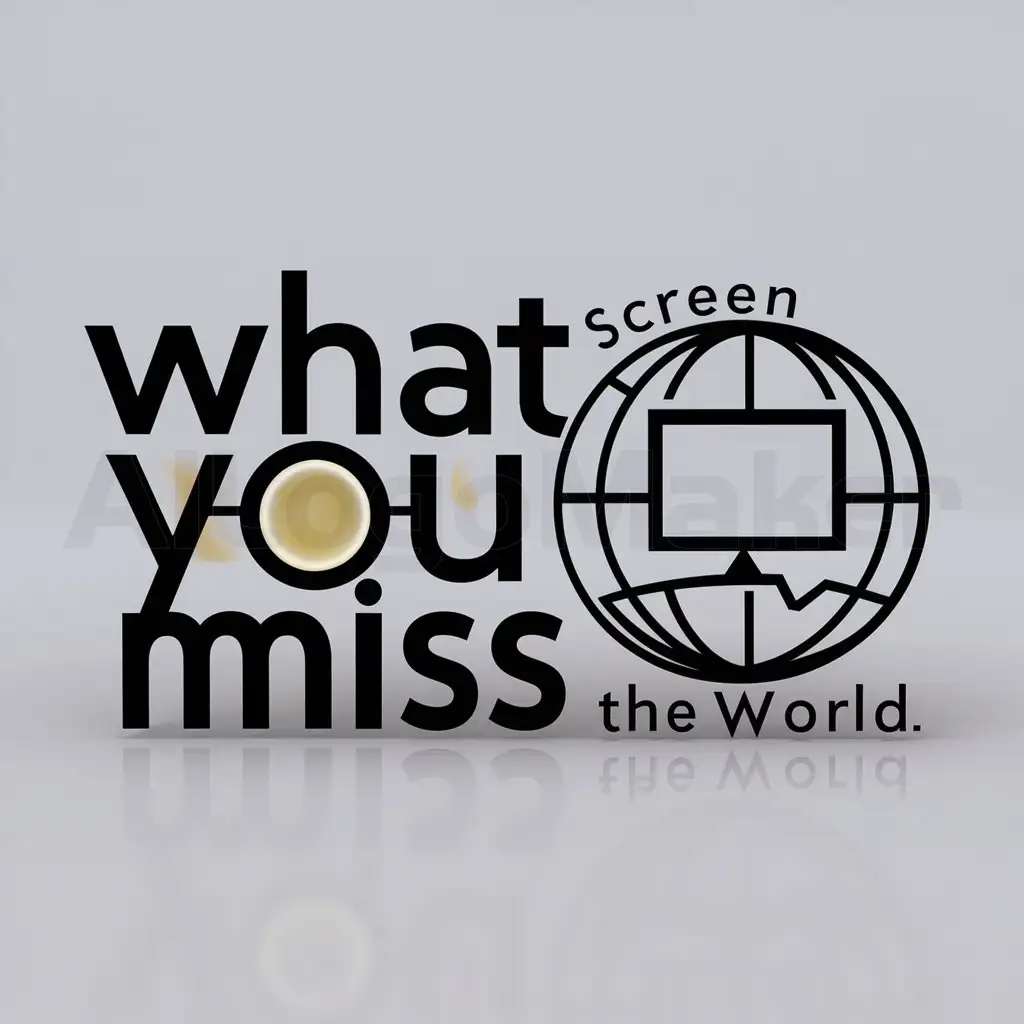 LOGO-Design-for-What-You-Miss-Screen-the-World-with-Moderate-Clear-Background