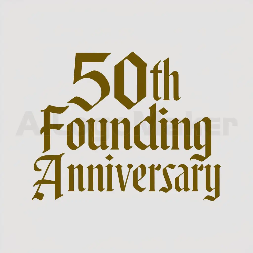 a logo design,with the text "50th Founding Anniversary", main symbol:gold gothic text, design,Moderate,clear background