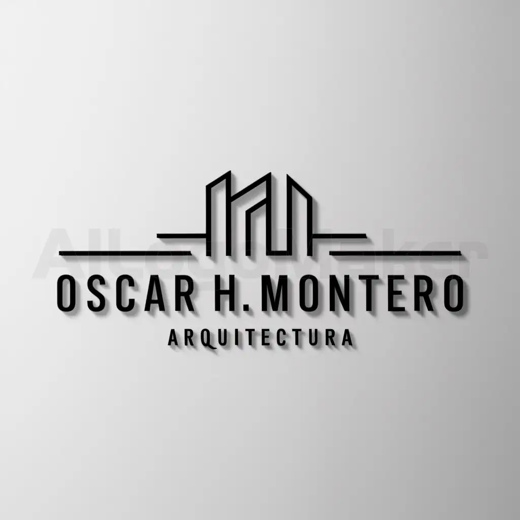 a logo design,with the text "OSCAR H.MONTERO", main symbol:ARQUITECTURA,Minimalistic,be used in ARQUITECTO industry,clear background
