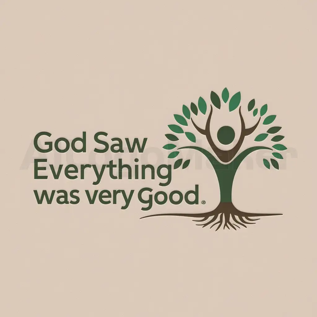 a logo design,with the text "God saw everything was very good.", main symbol:nature and human beings,Moderate,clear background