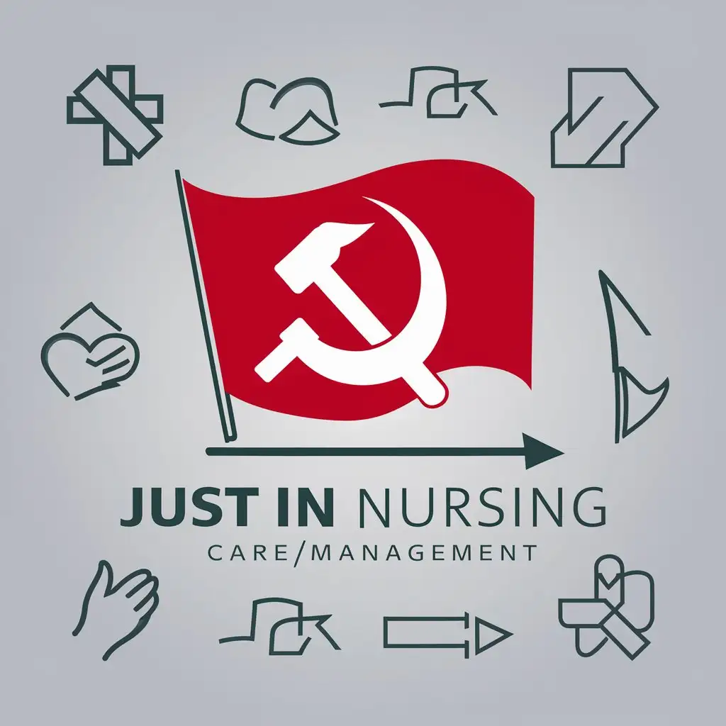 a logo design,with the text " Just in nursing care/management", main symbol:emblem (sickle and hammer) or red flag. Nursing related icons, such as cross, heart  caps, handshake, arrow heading forward etc.,Moderate,clear background