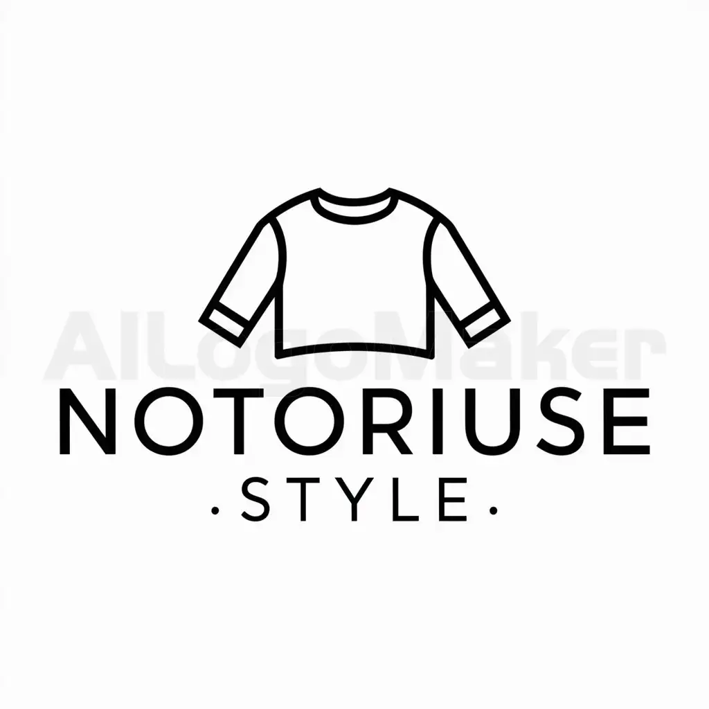 a logo design,with the text "NOTORIUSE STYLE", main symbol:Upper clothing,Moderate,clear background