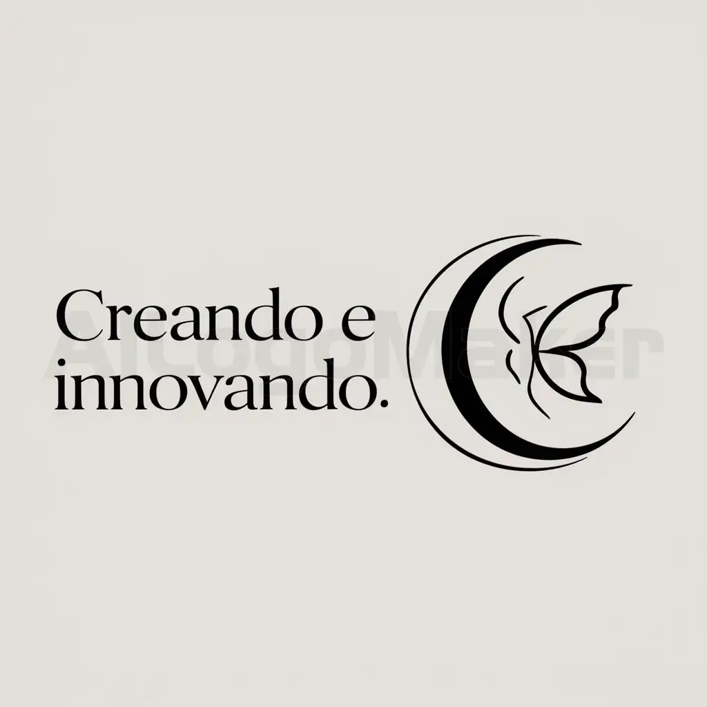 a logo design,with the text "creando e innovando", main symbol:luna y mariposa,Moderate,be used in Others industry,clear background
