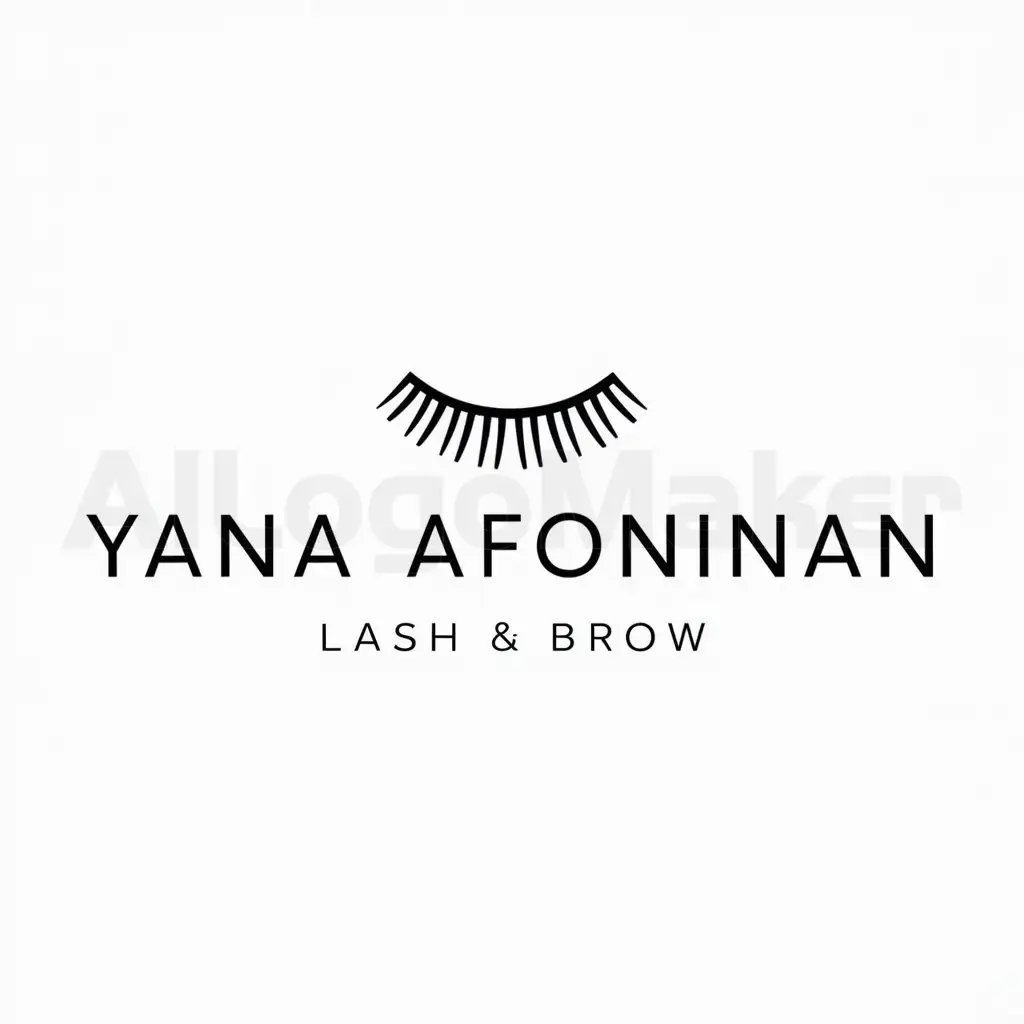 a logo design,with the text "Yana AfoninanLash & brow", main symbol:Eyelashes,Minimalistic,be used in Beauty Spa industry,clear background