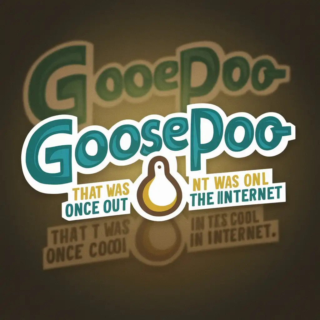 a logo design,with the text "Goosepoo", main symbol:Do you remember when the internet was cool?,Moderate,clear background