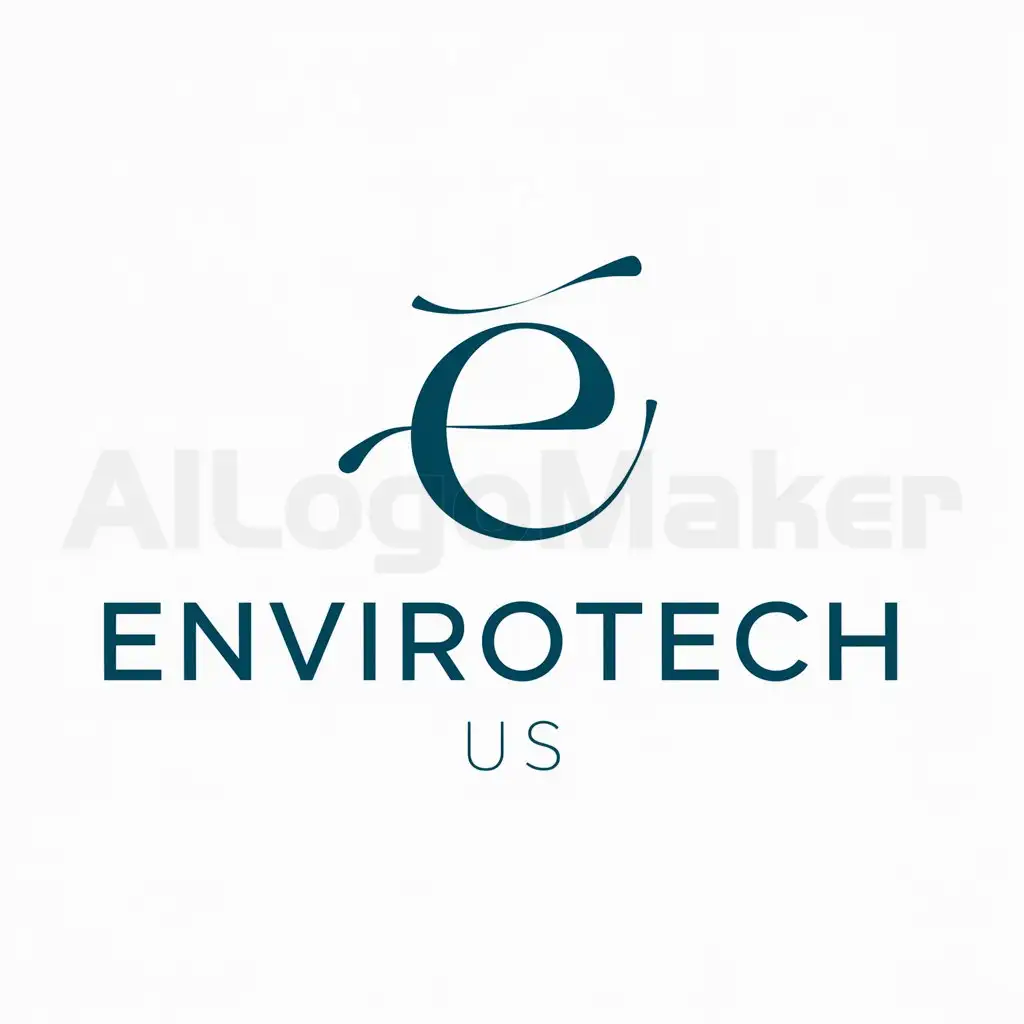 a logo design,with the text "ENVIROTECH US", main symbol:E,Moderate,be used in environmental industry,clear background