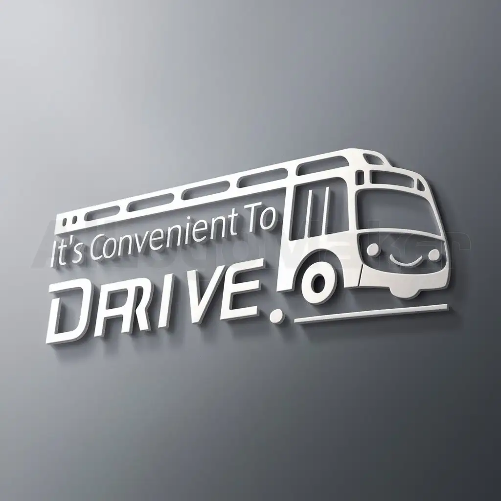 a logo design,with the text "It's convenient to drive", main symbol:Autobus,Moderate,clear background