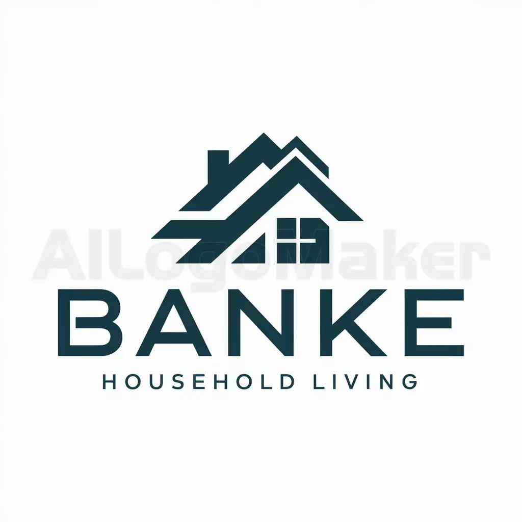 a logo design,with the text "banke", main symbol:household living category,complex,be used in Internet industry,clear background