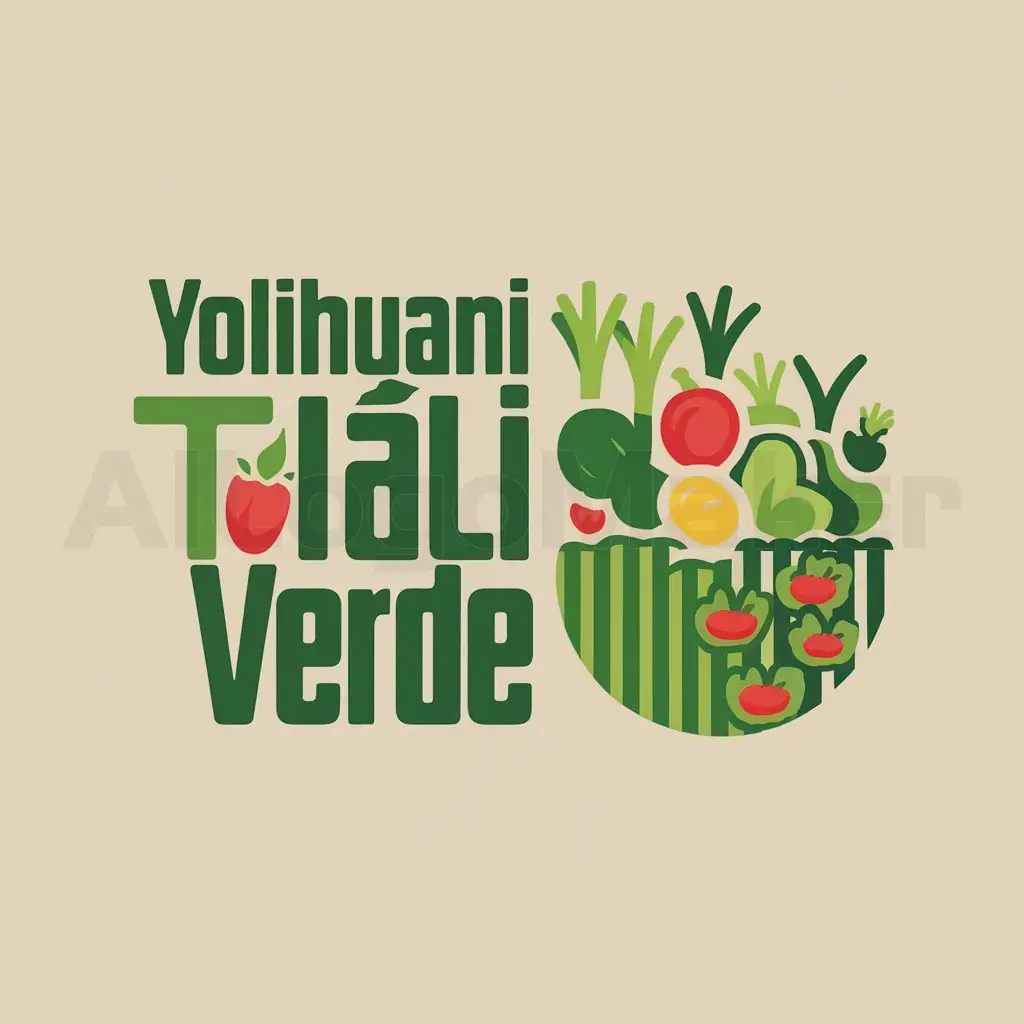 a logo design,with the text "Yolihuani Tlali Verde", main symbol:un campo verde, hortalizas y cultivos basicos,Moderate,clear background