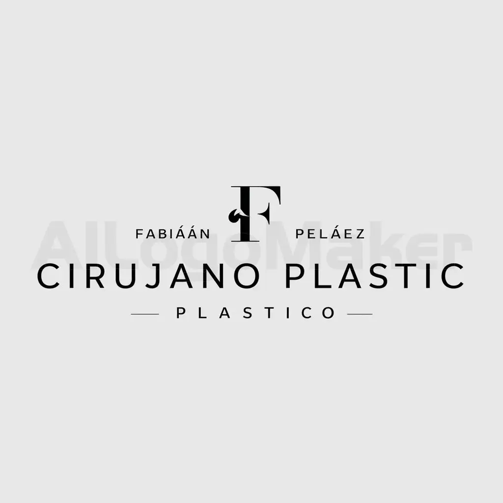 a logo design,with the text "CIRUJANO PLASTICO", main symbol:FABIÁN PELÁEZ PLASTIC SURGEON,Minimalistic,be used in CIRUJIA PLASTICA industry,clear background