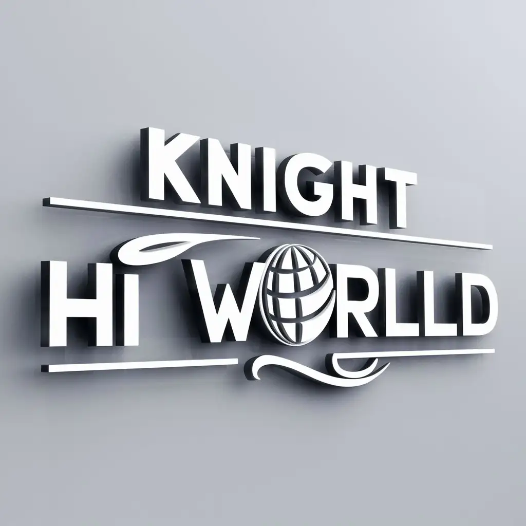 a logo design,with the text "knight", main symbol:hi world,Moderate,clear background
