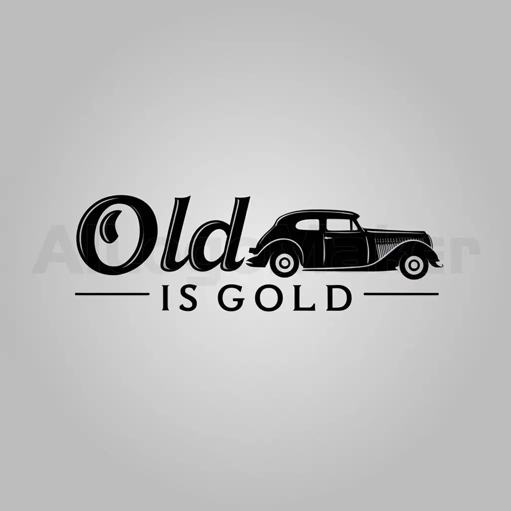 a logo design,with the text "Old is Gold", main symbol:oldtimer,Moderate,be used in Automotive industry,clear background