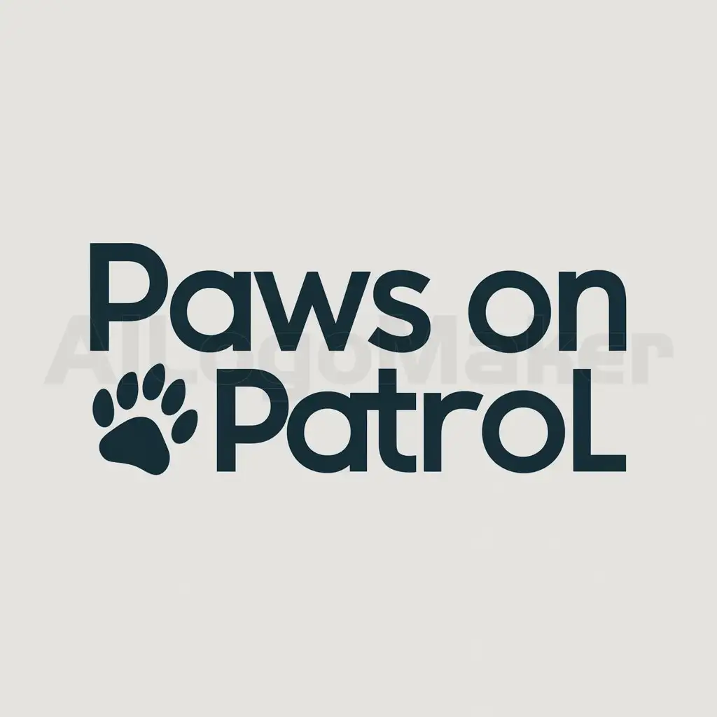 a logo design,with the text "paws on patrol", main symbol:paw print,Moderate,be used in Animals Pets industry,clear background