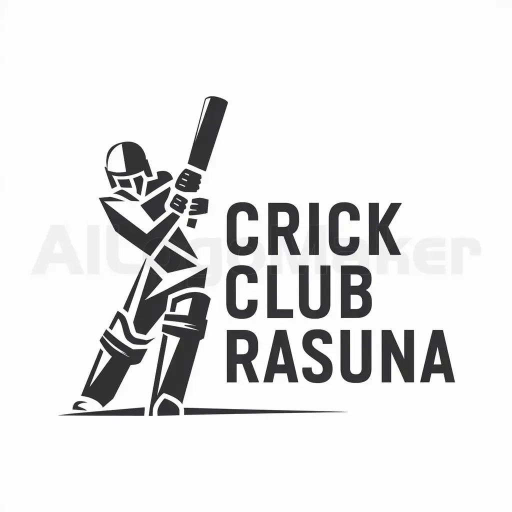 a logo design,with the text "CRIC CLUB RASUNA", main symbol:Batsman,complex,be used in Circket industry,clear background