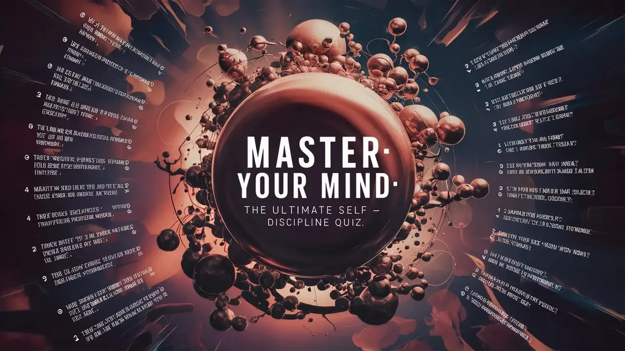 Master Your Mind Ultimate SelfDiscipline Quiz