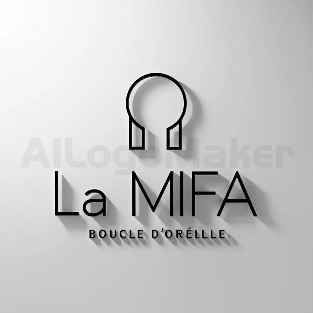 a logo design,with the text "La Mifa", main symbol:boucle d'oreille,Moderate,be used in Retail industry,clear background