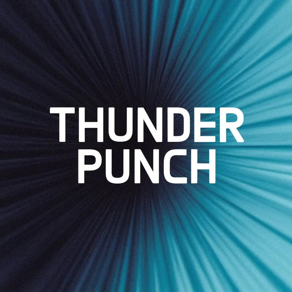 arriere plan : bleu dégradé
au centre est inscrit Thunder Punch avec une ecriture lisible et large
