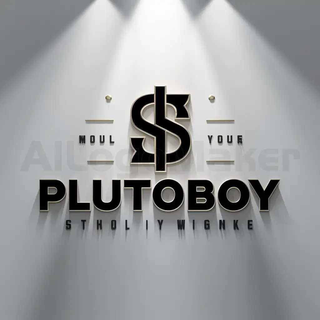 a logo design,with the text "PLUTOBOY", main symbol:Money,Moderate,clear background