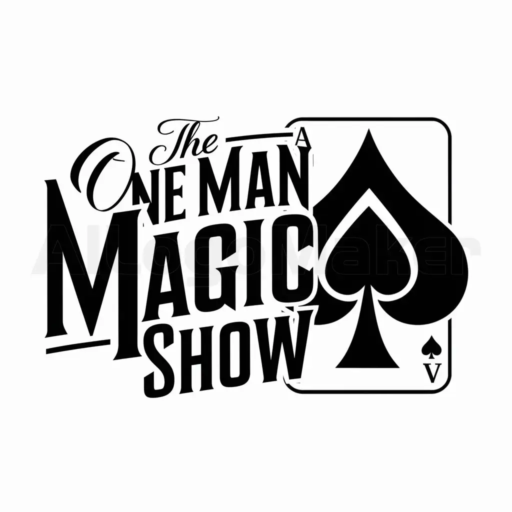 a logo design,with the text "THE ONE MAN MAGIC SHOW", main symbol:PLAYING CARD ACE OF SPADES,Moderate,be used in Entertainment industry,clear background