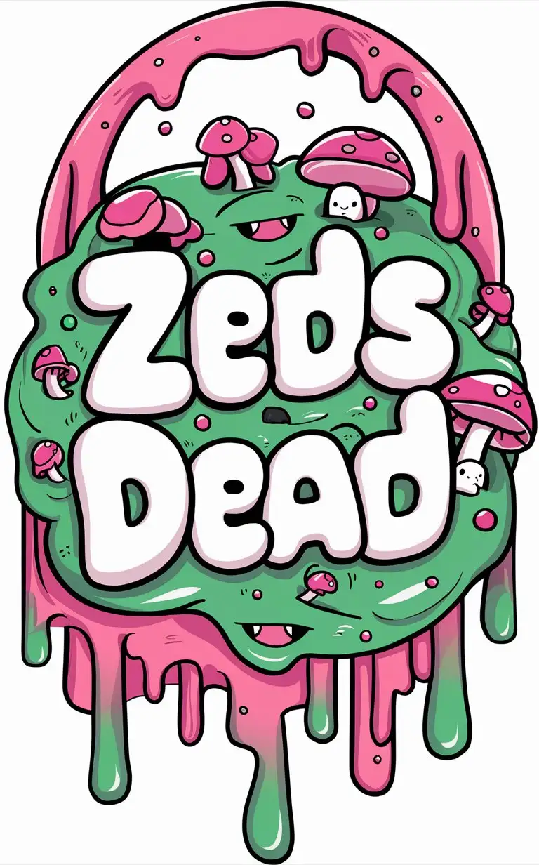 Colorful Girly Font with Zeds Dead and Drippy Slime