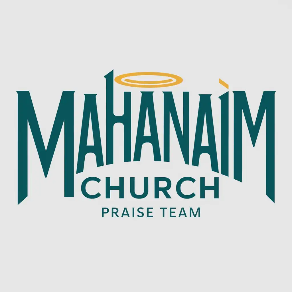 a logo design,with the text "MaHaNaIm", main symbol:I'm seeking a creative and skilled typography to craft a hoodie design for our Church praise team, called 'MaHaNaIm'. Preferred color Teal color and logo on hoodie,Moderate,clear background