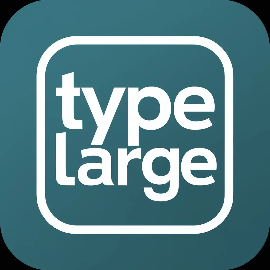 generate a logo based on the words "type large". make the word type in a small font and the word Large in a large text size. wrap the whole in a mobile frame. flat, vector style. Wrap it in rounded border box like ios app logo and apply a background color