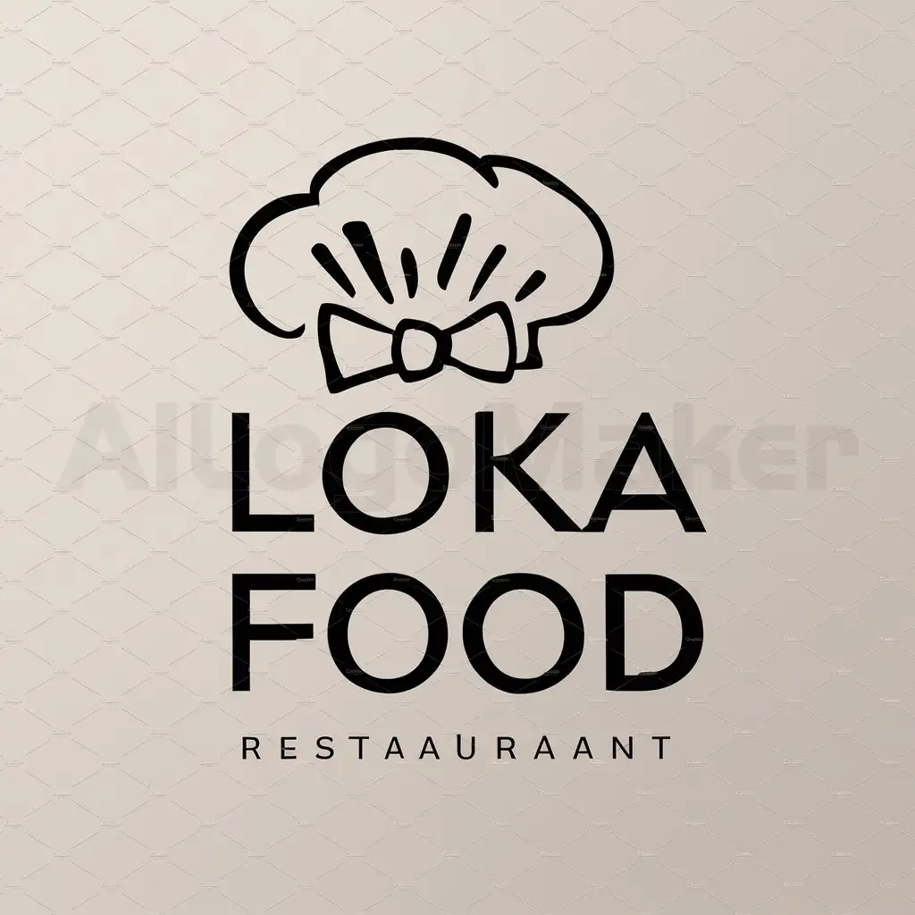 a logo design,with the text "loka food", main symbol:Chef hat and bow,Moderate,be used in Restaurant industry,clear background