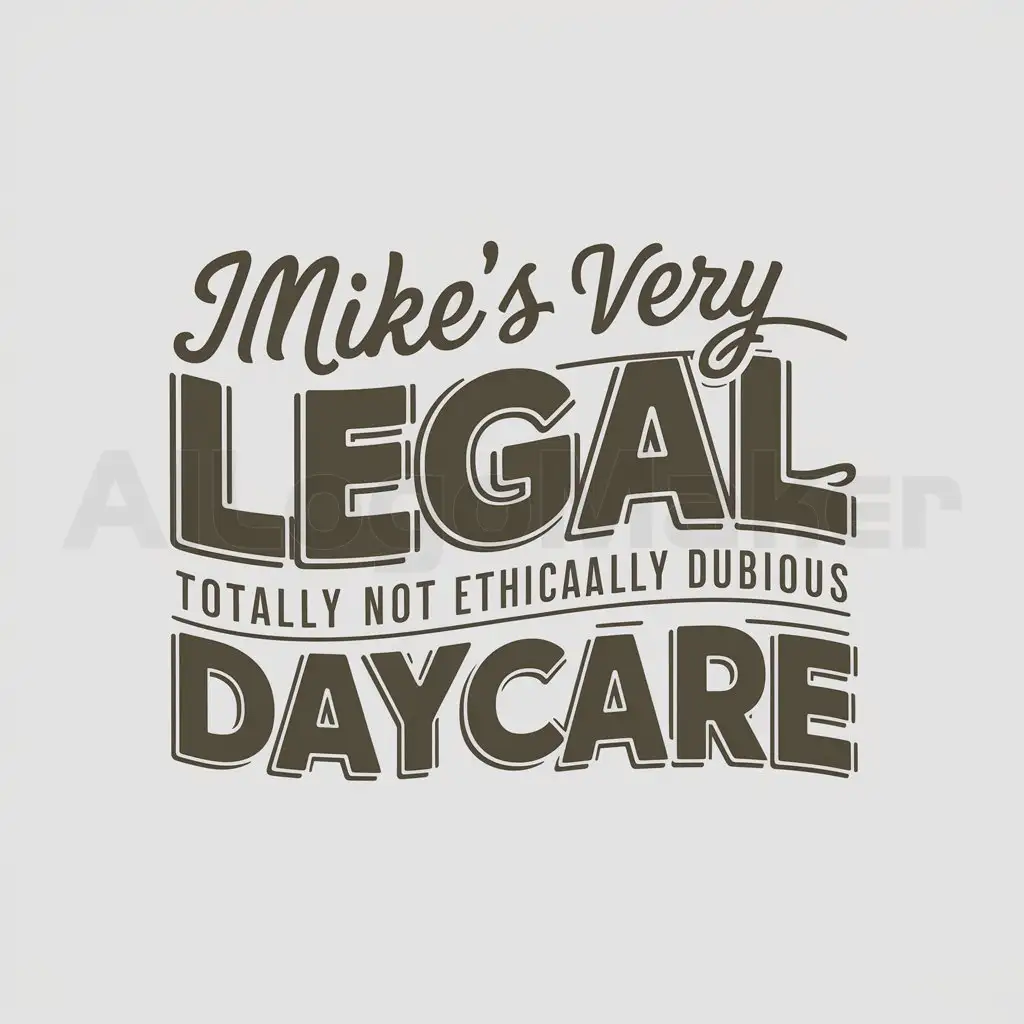 LOGO-Design-for-Mikes-Very-Legal-Totally-Not-Ethically-Dubious-Daycare-Playful-Cartoon-Characters-in-Bright-Colors-with-Trustworthy-Emblem
