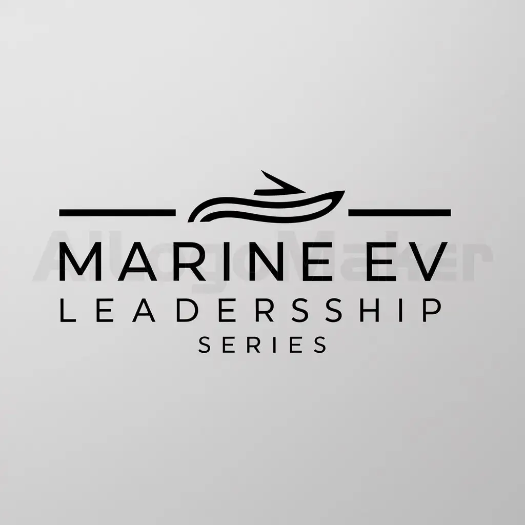 a logo design,with the text "Marine EV Leadership Series", main symbol:boat,Minimalistic,be used in Others industry,clear background