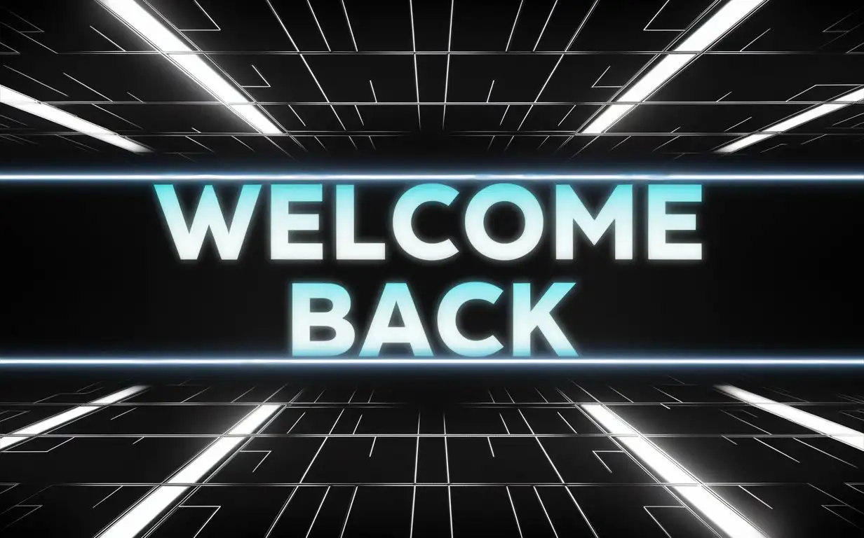 futuristic tech vibe wallpaper with "WELCOME BACK" written on it