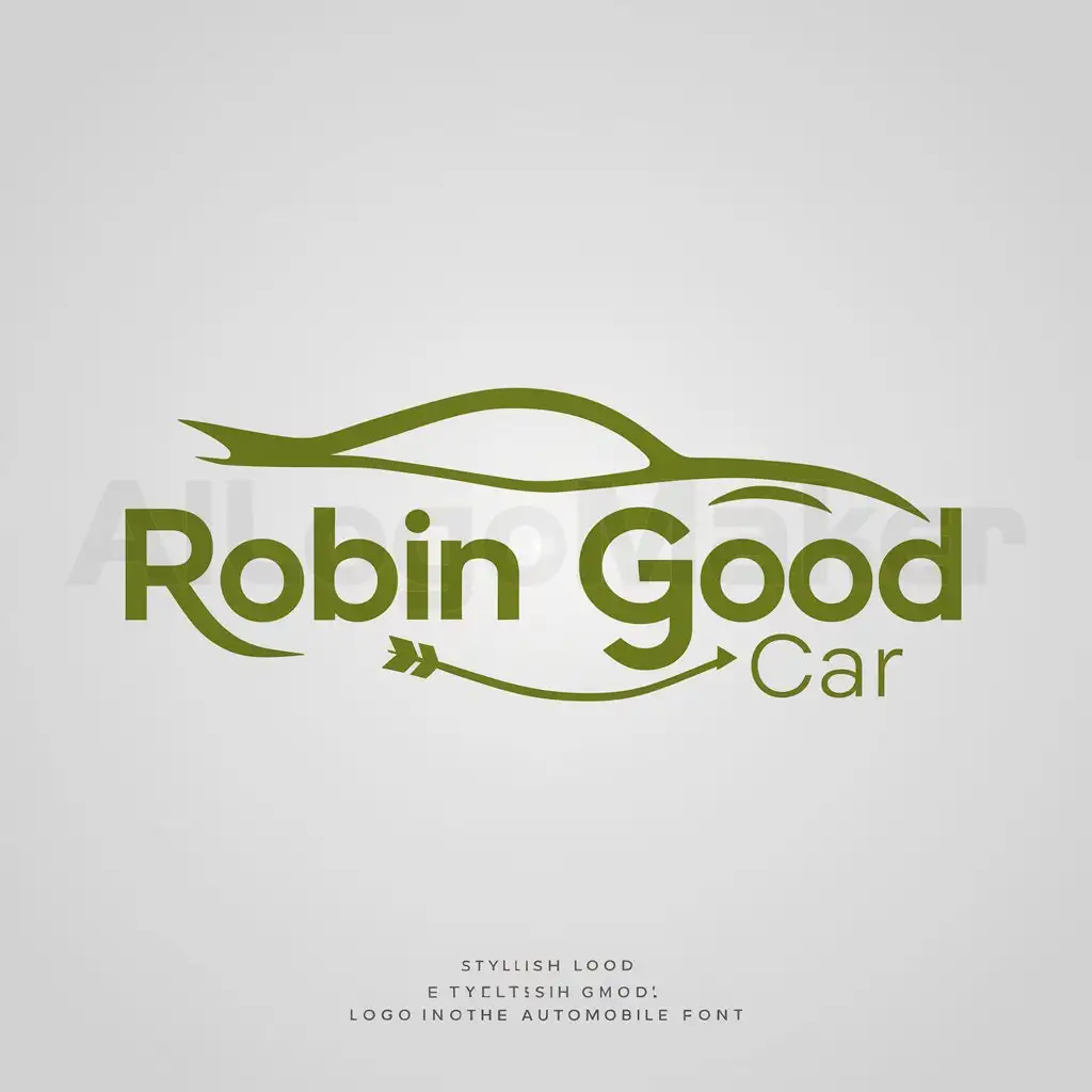 a logo design,with the text "Robin Good car", main symbol:Automobile and Robin Hood Color: green,Moderate,be used in Automotive industry,clear background