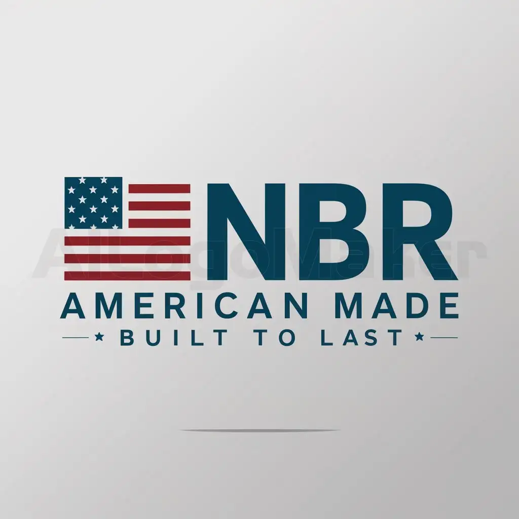 a logo design,with the text "NBR American Made Built to Last", main symbol:American Flag,Moderate,be used in Construction industry,clear background