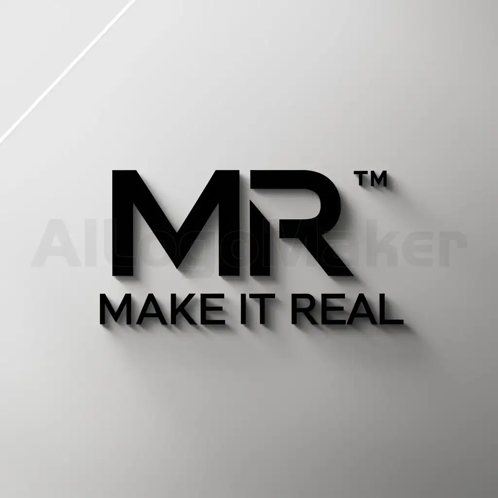 a logo design,with the text "Make it Real", main symbol:MR,Moderate,clear background